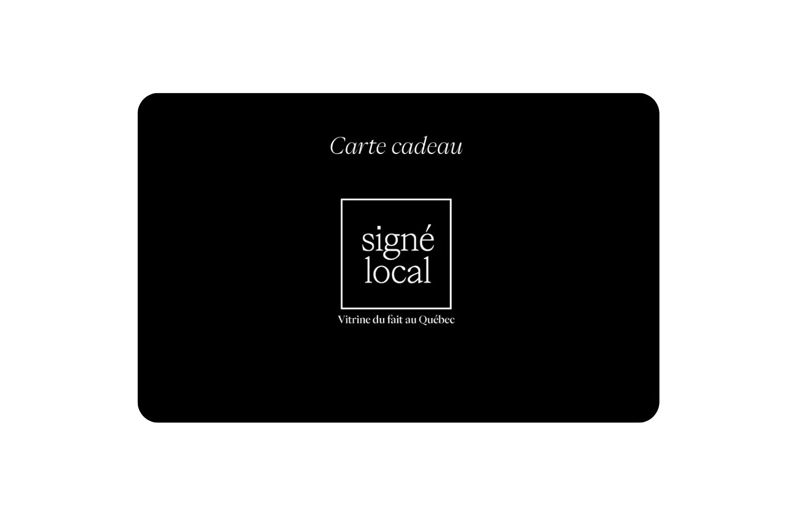 Carte - cadeau Signé Local - Accolad